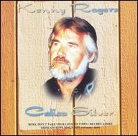 Kenny Rogers - Calico Silver